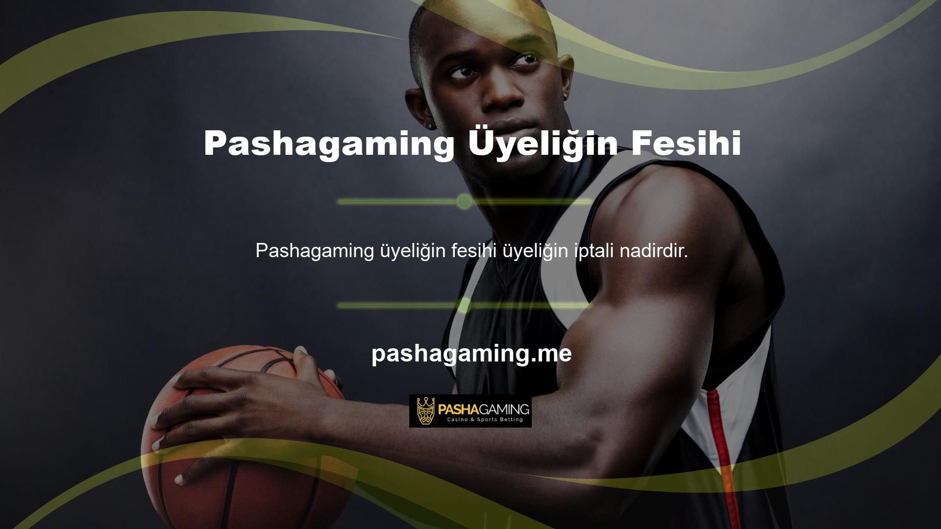 Pashagaming, ülkedeki ve dünya çapındaki en düşük üye iptali bahis şirketlerinden biridir
